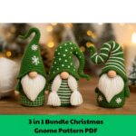 3 in 1 Bundle Crochet Green Gnome Pattern| Handmade Amigurumi Gnomes Tutorial | Winter Decor Plush | Cozy Rustic Christmas Gift for Her