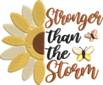 Stronger Than The Storm Embroidery Design, Half Sunflower Machine Pattern, Butterfly Resilience File, Inspirational Floral Design for Gift - Image 4