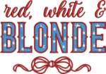 Red White and Blonde Embroidery Design, Patriotic Quote Machine Embroidery File, USA Flag Star Lettering Pattern, 4th of July Text File - Image 4