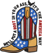 Patriotic Cowboy Boot Embroidery Design, USA Flag Boot Machine Embroidery File, America Way Quote Pattern, Western Flag Embroidery File - Image 4