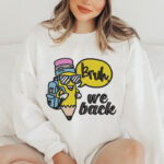 Funny Pencil With Backpack Embroidery Design, Bruh We Back School Machine Embroidery Pattern, Cool Pencil Embroidery File for Kids Shirts - Image 2