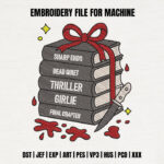 Thriller Girlie Embroidery Design, Spooky Book Stack and Knife Machine Embroidery Pattern, Mystery Reader Embroidery File for Hoodie, Bag