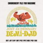 Strong Mythological Demi Dad Embroidery Design, Muscle Hero Machine Pattern, Ocean Waves Embroidery File for Hoodie, Funny Father Gift Art