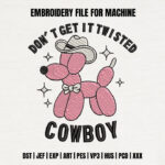 Pink Balloon Dog Cowboy Embroidery Design, Western Animal Machine Embroidery Pattern, Playful Hat Embroidery File for Jacket, Backpack
