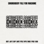 Repeater Text Word Art Embroidery Design, Modern Graphic Machine Embroidery Pattern, Urban Style Typography Embroidery File for Streetwear