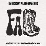 Fall Cowboy Boot Embroidery Design, Western Boots and Pumpkin Machine Embroidery File, Groovy Fall Lettering Pattern, Autumn Boot Design