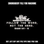 Follow The Word Not The Herd Embroidery Design, Sheep Group Machine Embroidery Pattern, Bible Verse Scripture Embroidery File for Jackets