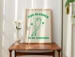 Green Frog Poster, Cute Quote Wall Art Print, Flower Wall Art, Too Blessed Wall Print, Retro Minimal Wall Art, Sage Green Decor, UNFRAMED - Image 3