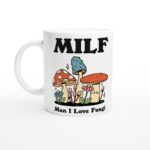 Mushroom Coffee Mug, Man I love Fungi MILF Ceramic Cup, Cottagecore Gift, Girlfriend Wife Gift Idea, Toadstool Mug, Funny Novelty Gift - Image 6