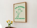 Green Frog Poster, Cute Quote Wall Art Print, Flower Wall Art, Too Blessed Wall Print, Retro Minimal Wall Art, Sage Green Decor, UNFRAMED - Image 4