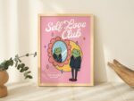 Girly Frog Self Care Wall Print, Positivity Self Love Club, Pink Retro Illustration, Trendy Y2K Poster Prints, Dorm Room Decor UNFRAMED