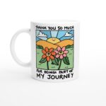 Custom Thank You For Being Part Of My Story Mug , Personalized Teacher Thank You Gift, Best Friend, Friend, End Of School, Appreciation Gift - Image 3