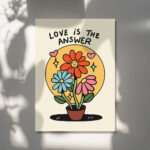 Love Flowers Poster Print, Retro Botanical Illustration, Colorful Plants Prints,Love is the Answer Quote decor, Eclectic Aesthetic, UNFRAMED - Image 5