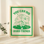 Cute Goose Wall Print, Motivation Quote, Retro Style Illustration, Cottagecore ClassRoom, Green Kids Poster, Nursery Decor Prints, UNFRAMED