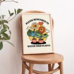 Retro Flowers Quote Wall Print, Trendy Poster, Plant Mom Prints, Colorful Artwork, Water Your plants Quote, Eclectic Character Wall Art - Image 2