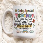 Teacher Thank You Mug, Truly Special Teacher Is Hard To Find, End Of Term, End Of School, Teacher Appreciation Gifts, Leaving school present - Image 2