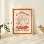 Happy Frog Print, Everything will be okay Self Care Prints, Positive Quote Poster,  Burnt Orange Wall Decor, Retro Wall Prints, UNFRAMED