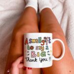 Big Thank you Mug, Small Gift To Say Thanks, Cute Appreciation Mug, Friendship Gift, Positivity, Thank You Best Friend Gift, Ceramic Cup - Image 3