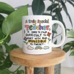 Teacher Thank You Mug, Truly Special Teacher Is Hard To Find, End Of Term, End Of School, Teacher Appreciation Gifts, Leaving school present