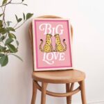 Bold Pink Cheetah Poster, Large Maximalist Wall Art, Big Love Quote, Preppy Room Decor, Funky Neon Cheetah Print, College Dorm, UNFRAMED - Image 3