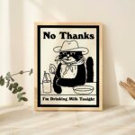 Cowboy Cat Print, Retro Drink Poster, Cowboy Cat Milk Posters, I'm Drinking Milk Prints, Kitchen Decor, Bar Decor = Poster, UNFRAMED - Image 5
