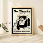 Cowboy Cat Print, Retro Drink Poster, Cowboy Cat Milk Posters, I'm Drinking Milk Prints, Kitchen Decor, Bar Decor Poster, UNFRAMED