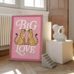 Bold Pink Cheetah Poster, Large Maximalist Wall Art, Big Love Quote, Preppy Room Decor, Funky Neon Cheetah Print, College Dorm, UNFRAMED - Image 6