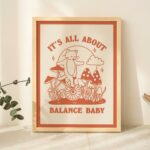 Balance Cat Print, Its all about Balance Baby Quote Poster, Retro Unicycle Cat Posters, Cottagecore Mushroom Farmhouse Prints, UNFRAMED - Image 6