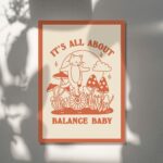 Balance Cat Print, Its all about Balance Baby Quote Poster, Retro Unicycle Cat Poster, Cottagecore Orange Mushroom Farmhouse Print, UNFRAMED - Image 4