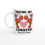 Custom Lobster Mug, Youre my Lobster Quote Mug, Personalized Couples Wedding Cup, Lobsters in Love, Cute Valentines Anniversary Gift Idea - Image 7