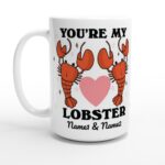 Custom Lobster Mug, Youre my Lobster Quote Mug, Personalized Couples Wedding Cup, Lobsters in Love, Cute Valentines Anniversary Gift Idea - Image 8