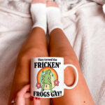 Gay Frog Coffee Mug, Funny Frog Pride Mug, Turned the Frogs Gay Meme Gift, Pride 2024 Gift Idea, Frog Lover LGBTQ Mug, Funny Novelty Gift - Image 5