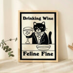 Distinguished Cat Print, Retro Wine Drink Alcohol Poster, Cat Milk Posters, Drinking Wine Feline Fine Prints, Kitchen Bar Decor, UNFRAMED