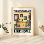 Theres No Place Like Home Dog Print, Quirkly Colorful Poster, Feel Good Quote Poster, Living Room Decor Prints, Home sweet Home, UNFRAMED