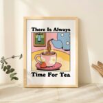 Cafe Tea Colorful Print, Retro Drink Poster, Pink Bistro Coffee Posters, Time for tea Quote, Kitchen Decor Posters, Cute Cafe Art, UNFRAMED