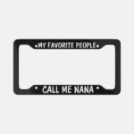 Custom "My Favorite People Call Me Papa" License Plate Frame - Image 10