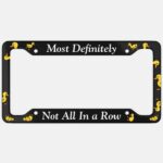 Ducks Not in a Row Aluminum Car License Plate Frame, Sarcastic Humor - Image 10