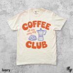 Coffee Club Vintage Graphic T-Shirt, Retro Coffee Lover Tee, Cafe Aesthetic Shirt, Y2K Espresso Graphic Top, Trendy Foodie Gift Idea - Image 2